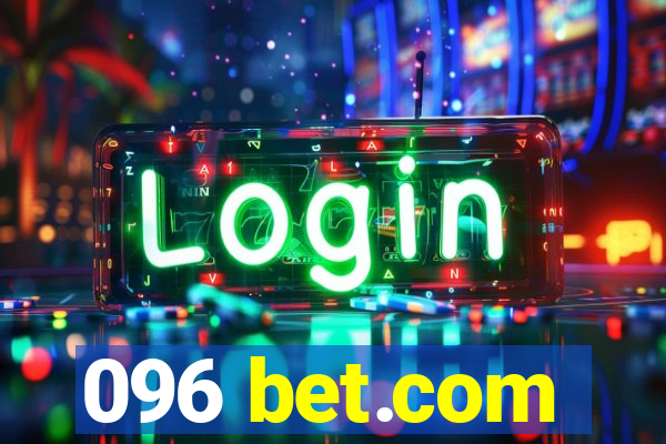 096 bet.com